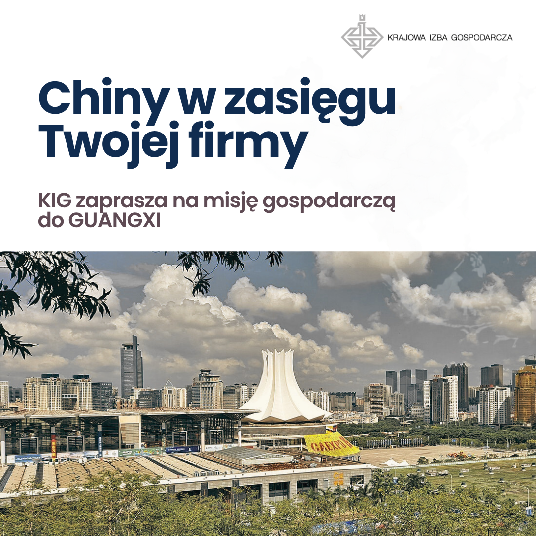 Jedź po biznes do Chin. Misja gospodarcza KIG już w listopadzie